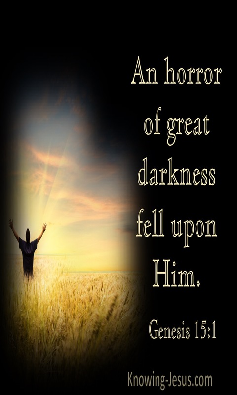 Genesis 15:1 Horror Of Great Darkness Fell Upon Him (black)